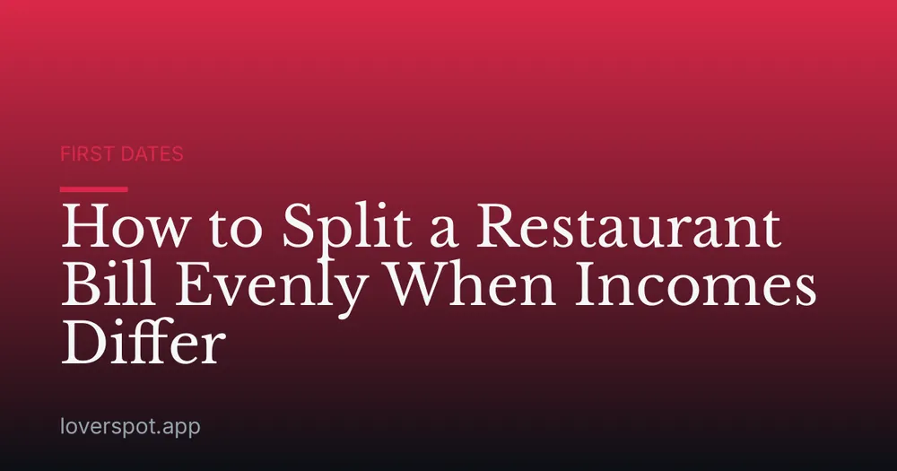 How to Split a Restaurant Bill Evenly When Incomes Differ