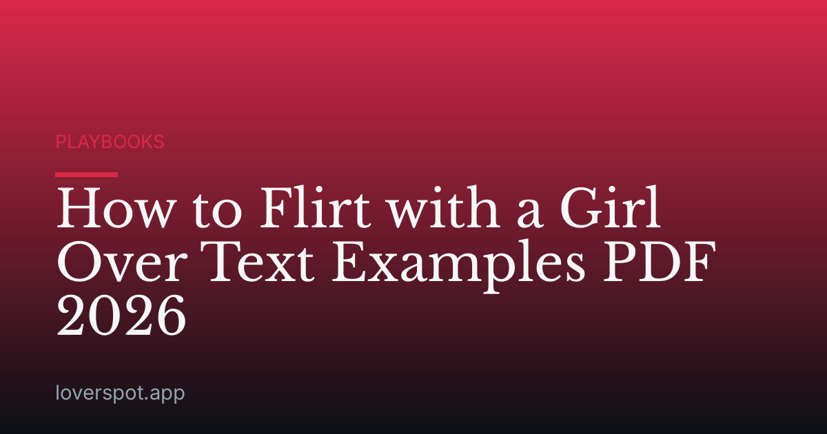 How to Flirt with a Girl Over Text Examples PDF 2026