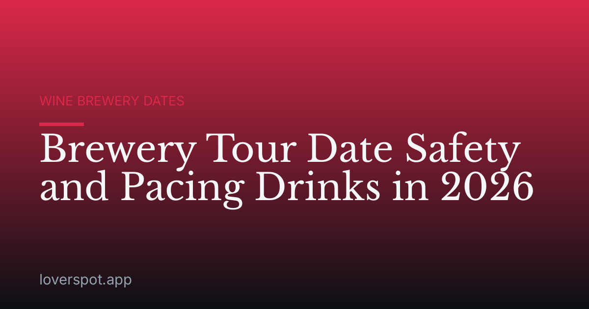 Brewery Tour Date Safety and Pacing Drinks in 2026