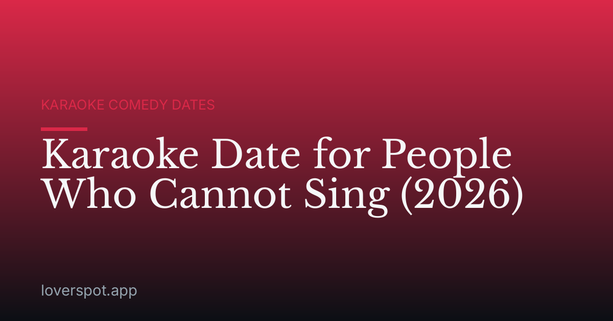 Karaoke Date for People Who Cannot Sing (2026)