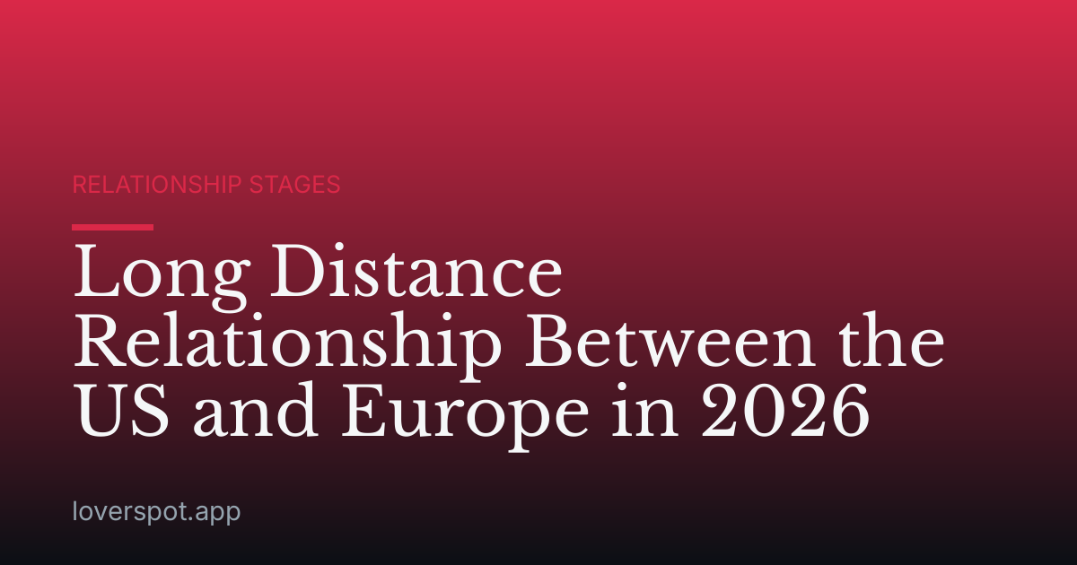 Long Distance Relationship Between the US and Europe in 2026