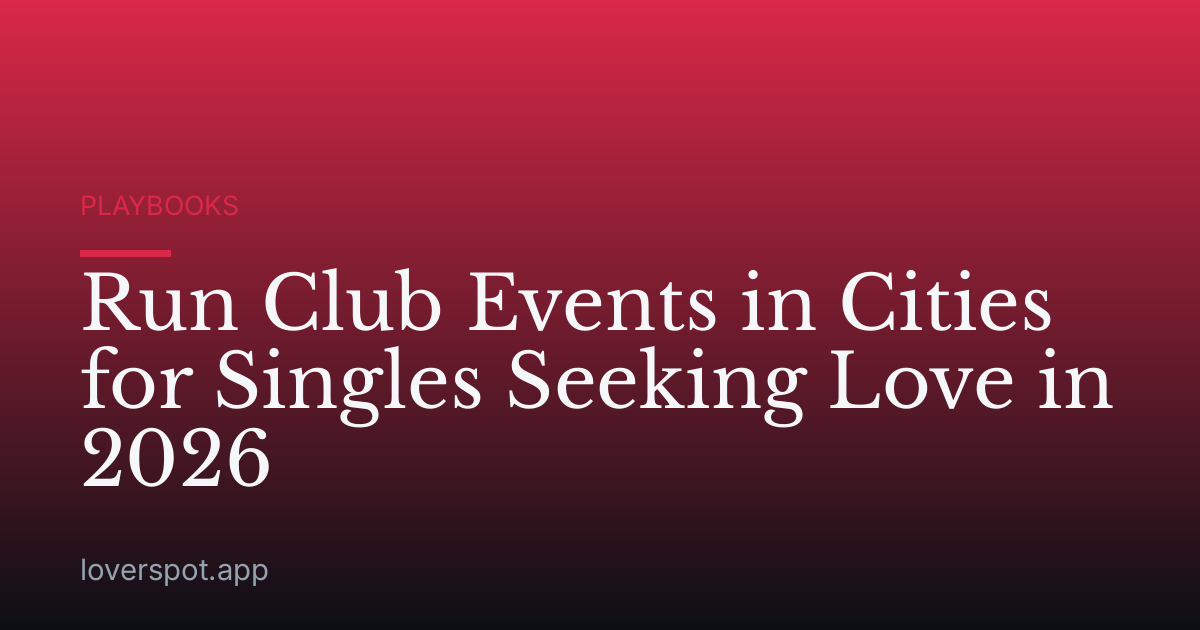 Run Club Events in Cities for Singles Seeking Love in 2026