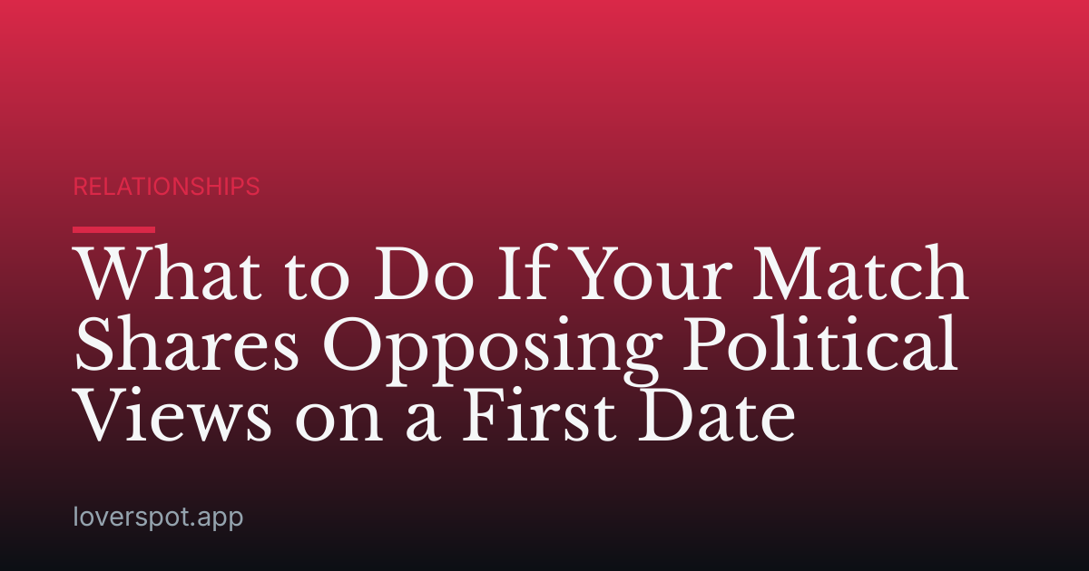 What to Do If Your Match Shares Opposing Political Views on a First Date