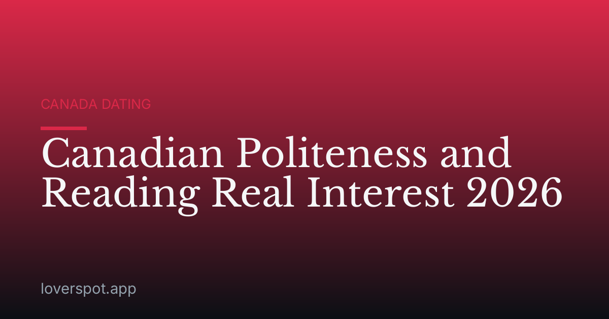Canadian Politeness and Reading Real Interest 2026