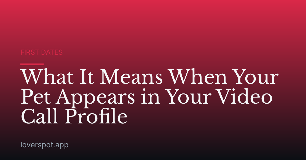 What It Means When Your Pet Appears in Your Video Call Profile