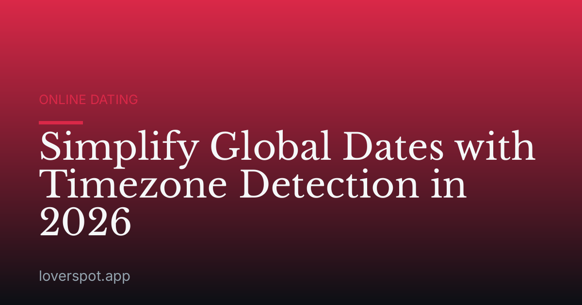 Simplify Global Dates with Timezone Detection in 2026