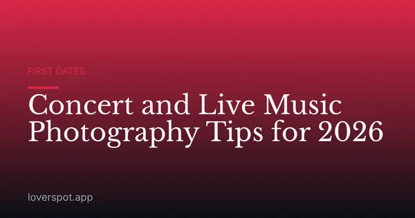 Concert and Live Music Photography Tips for 2026