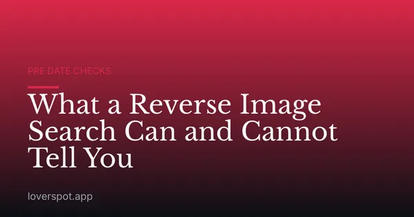 What a Reverse Image Search Can and Cannot Tell You