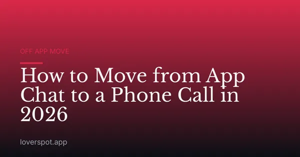 How to Move from App Chat to a Phone Call in 2026
