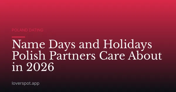 Name Days and Holidays Polish Partners Care About in 2026