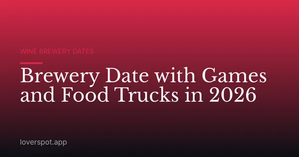 Brewery Date with Games and Food Trucks in 2026